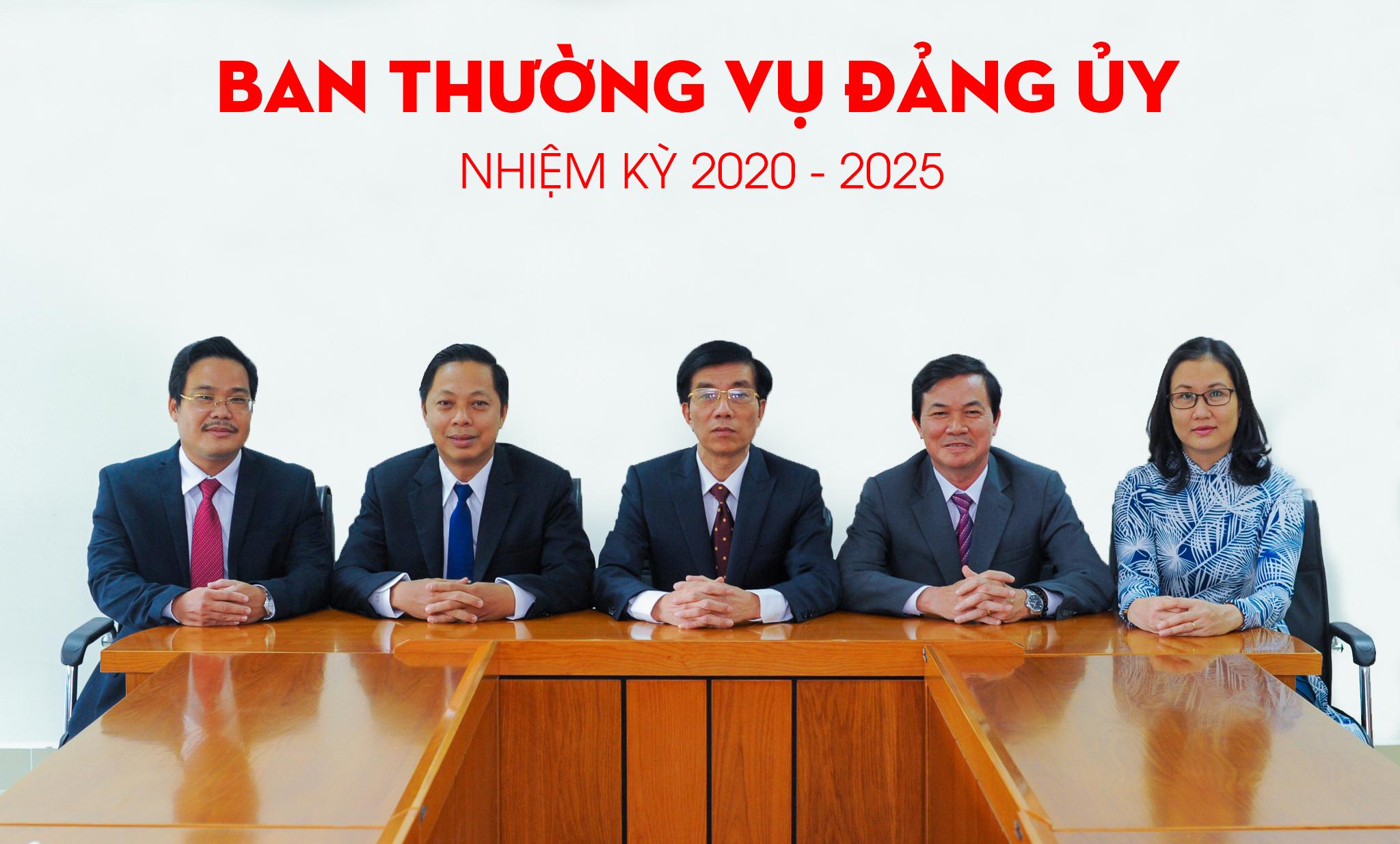 BAN THƯỜNG VỤ ĐẢNG ỦY TRƯỜNG ĐẠI HỌC TÀI CHÍNH - MARKETING LẦN THỨ IV, NHIỆM KỲ 2020-2025